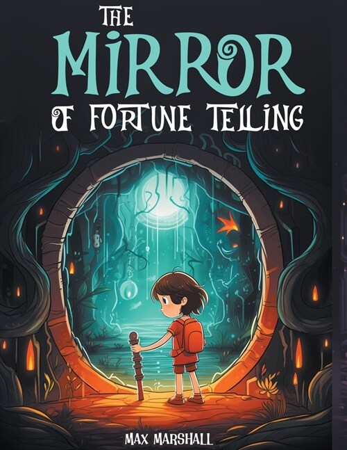 The Mirror of Fortune Telling (Paperback)