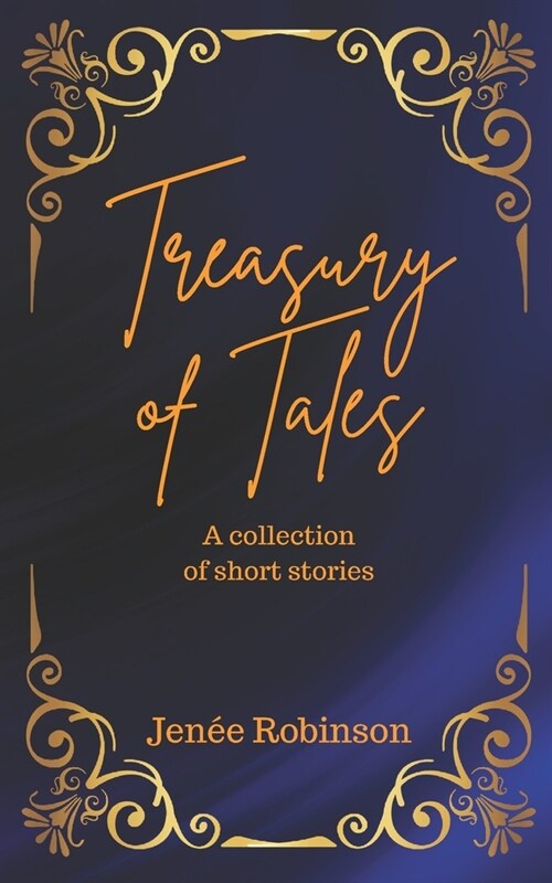 Treasury of Tales: A short story collection (Paperback)