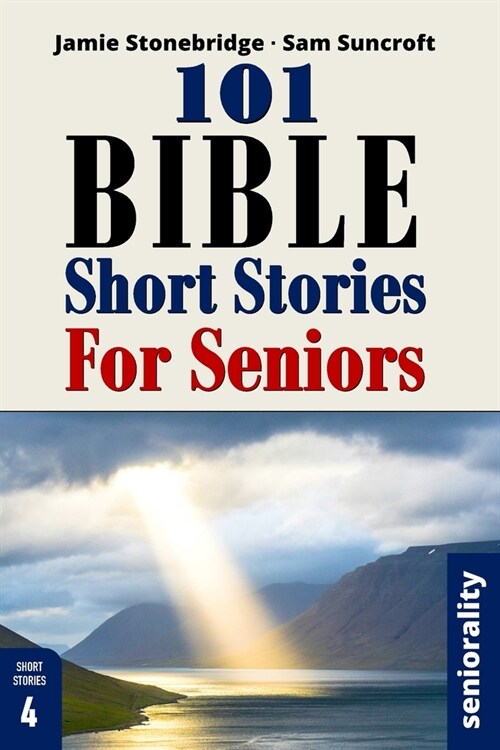 101 Bible Short Stories For Seniors: Large Print easy to read book for Seniors with Dementia, Alzheimers or memory issues (Paperback)