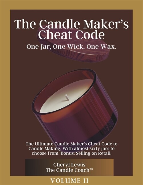 The Candle Makers Cheat Code Paperback - February 27, 2024 (Paperback)