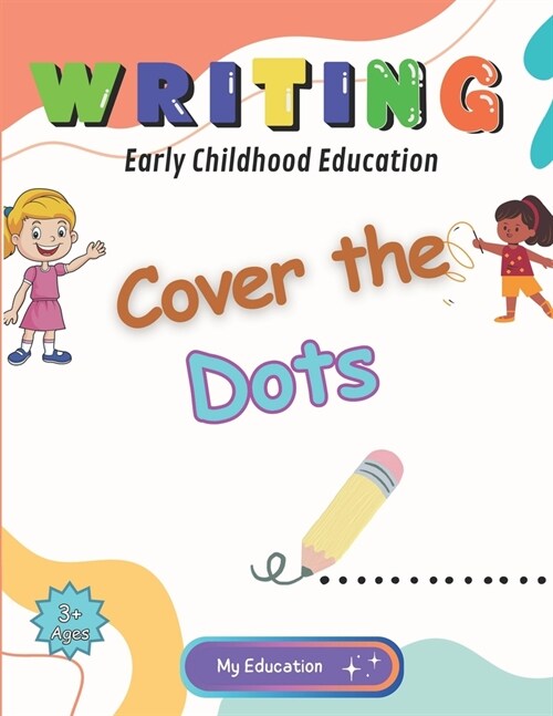 Cover the Dots: Writing Cover the Dots (Paperback)