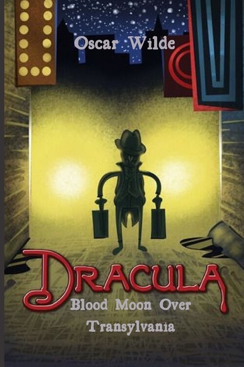 Dracula Blood Moon Over Transylvania: Dracula Legend Transylvania Adventure Quick Halloween & Bedtime Storybook Dracula Short Folklore Storybook Readi (Paperback)