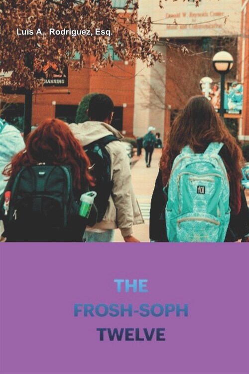 The Frosh-Soph Twelve (Paperback)