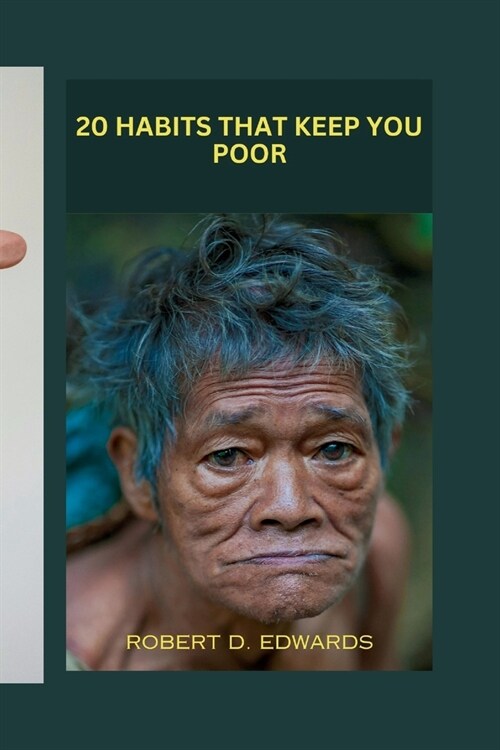 20 Habits that keep you poor (Paperback)