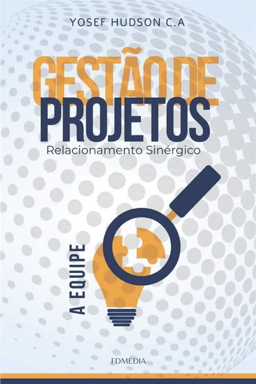 Gest? de Projeto: Relacionamneto Sin?gico (Paperback)