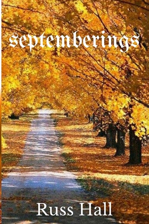 Septemberings (Paperback)