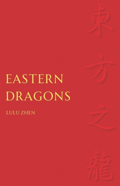 Eastern Dragons (Paperback)