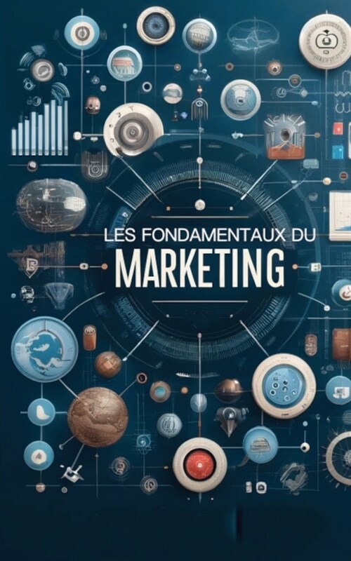 Les bases du marketing (Paperback)