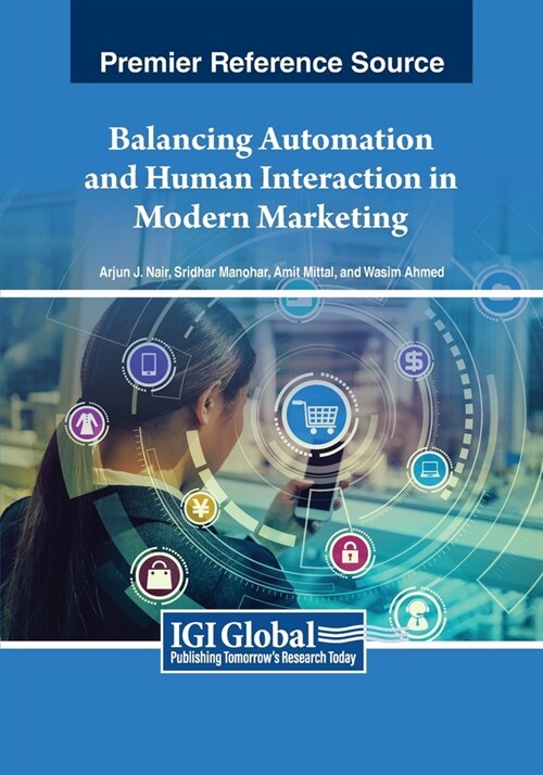 Balancing Automation and Human Interaction in Modern Marketing (Paperback)