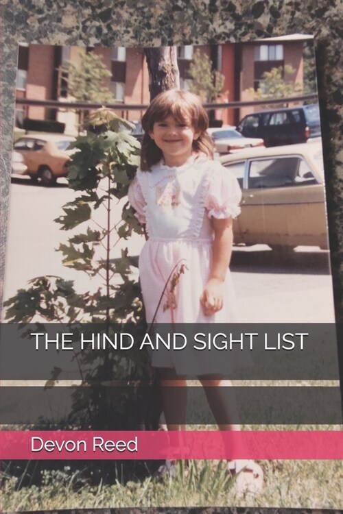 The Hind and Sight List (Paperback)
