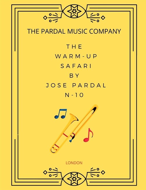 The Warm-Up Safari by Jose Pardal N-10: London (Paperback)