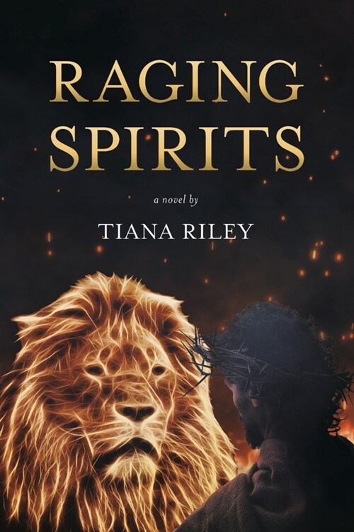 Raging Spirits: Volume 1 (Paperback)