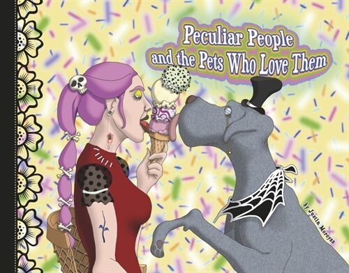 Peculiar People and the Pets Who Love Them (Hardcover)