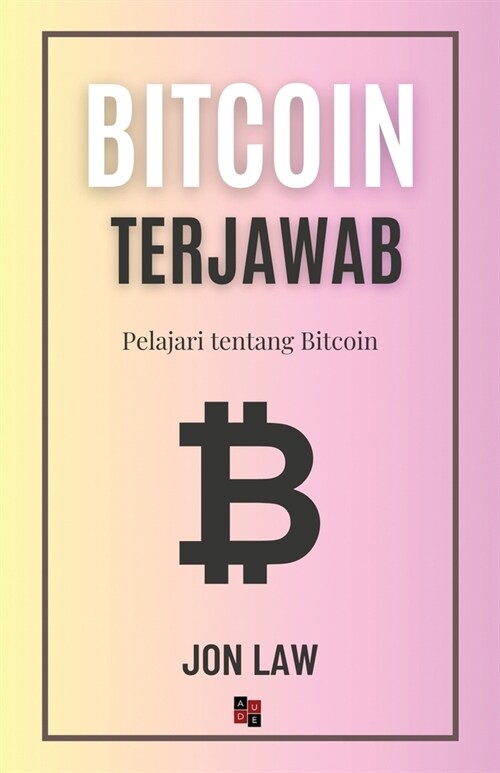 Bitcoin Terjawab: Pelajari tentang Bitcoin (Paperback)