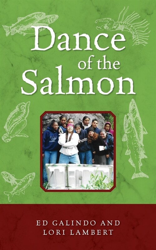 Dance of the Salmon (Paperback)