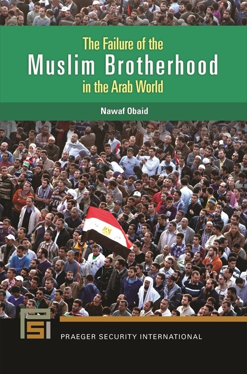 The Failure of the Muslim Brotherhood in the Arab World (Paperback)