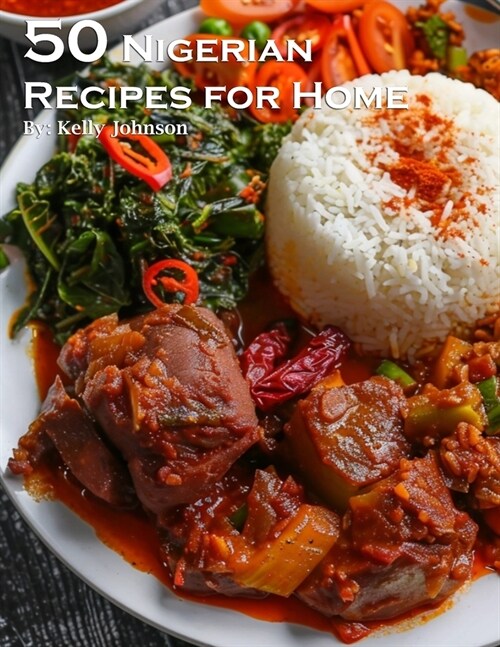 40 Nigerian Recipes for Home (Paperback)