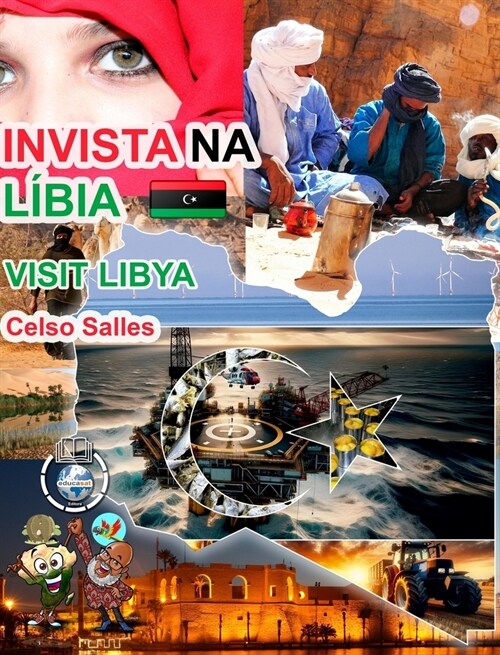 INVISTA NA L?IA - Visit Libya - Celso Salles: Cole豫o Invista em 햒rica (Hardcover)