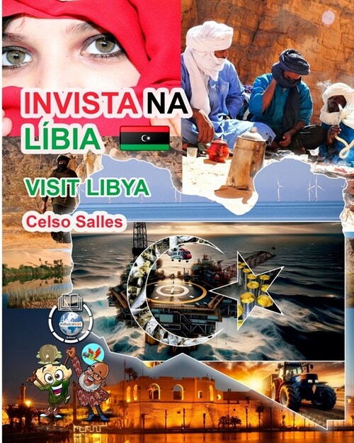 INVISTA NA L?IA - Visit Libya - Celso Salles: Cole豫o Invista em 햒rica (Paperback)