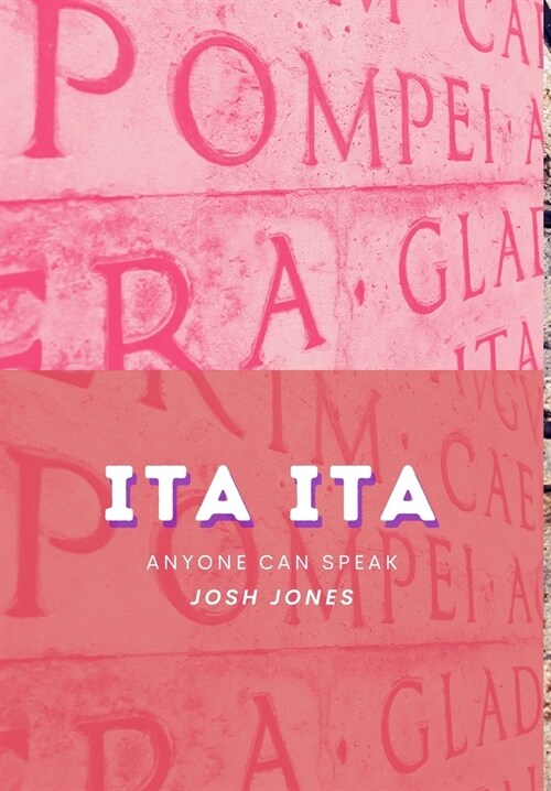 Ita Ita: Anyone can Speak (Hardcover)