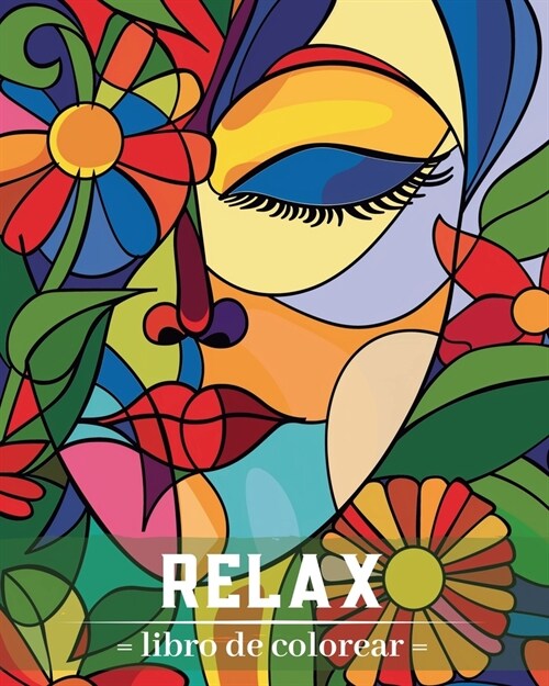 Relax - Libro de colorear: Dise?s originales para adultos para aliviar el estr? (Paperback)