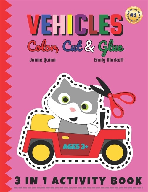 Vehicles Color, Cut & Glue: Spark Her Imagination with Vehicles: Color, Cut & Craft! (Paperback)