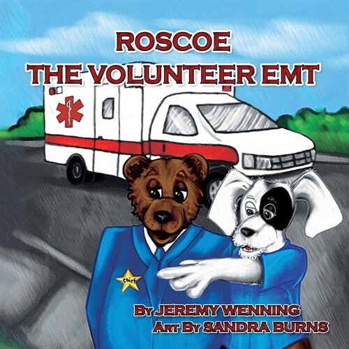 Roscoe The Volunteer EMT (Paperback)