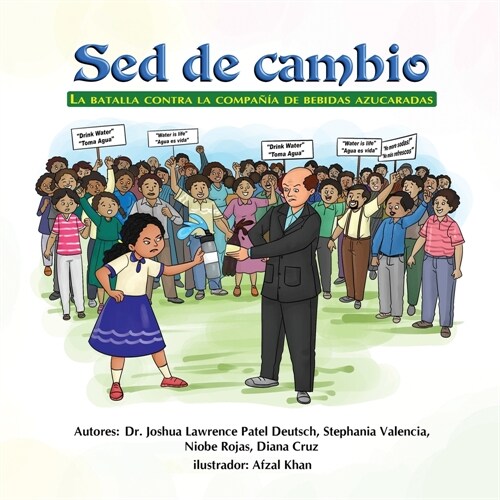 Sed de cambio: La batalla contra la compa卽a de bebidas azucaradas (Paperback)