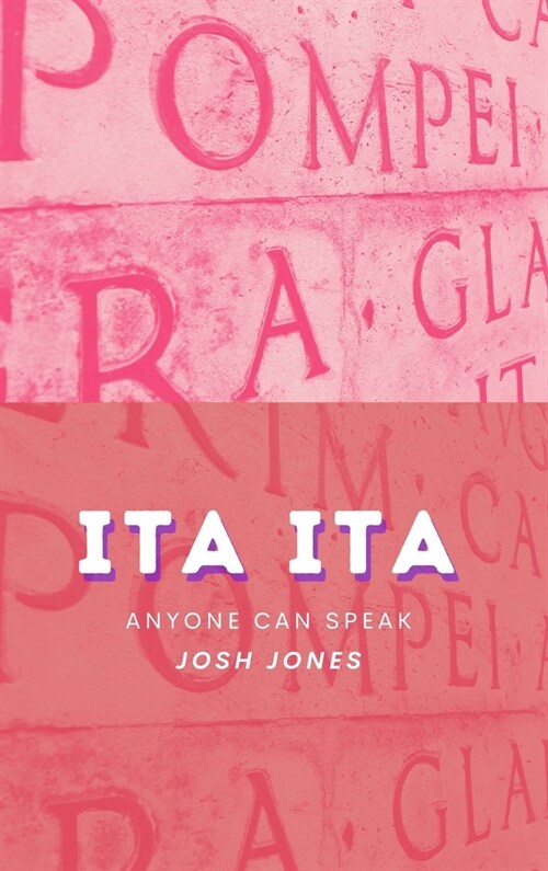 Ita Ita: Anyone can Speak (Hardcover)