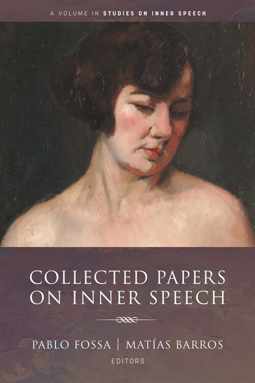 Collected Papers on Inner Speech (Paperback)