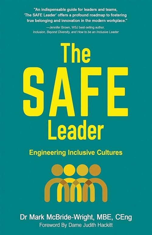 The SAFE Leader: Engineering Inclusive Cultures (Paperback)