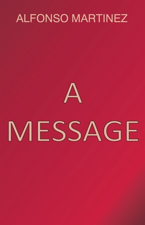 A Message (Paperback)