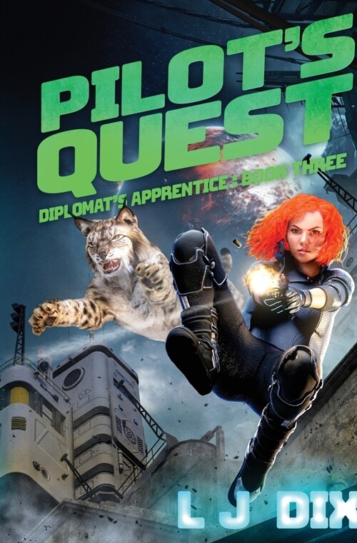 Pilots Quest: Diplomats Apprentice Book 3 (Paperback)