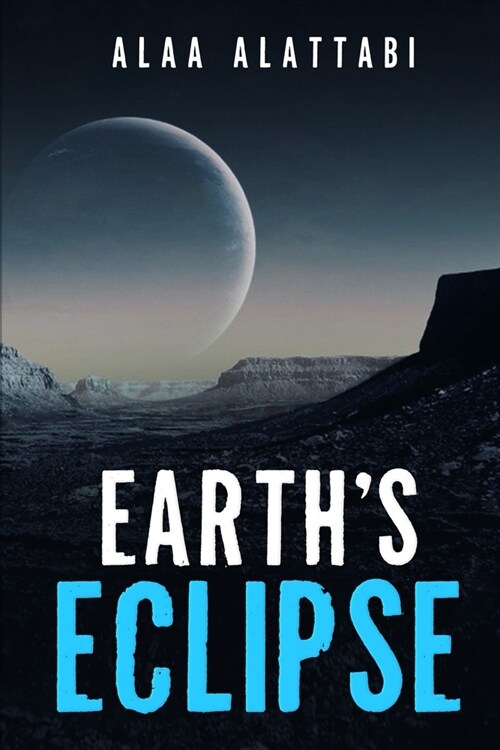 Earths Eclipse (Paperback)