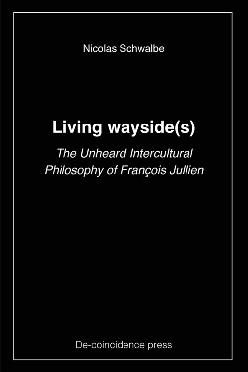 Living wayside(s) (Paperback)