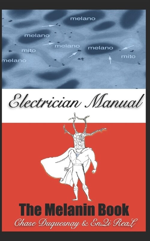 The Melanin Book: Electrician Manual (Paperback)
