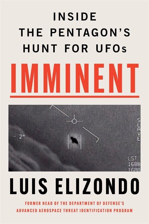 Imminent: Inside the Pentagons Hunt for UFOs (Hardcover)