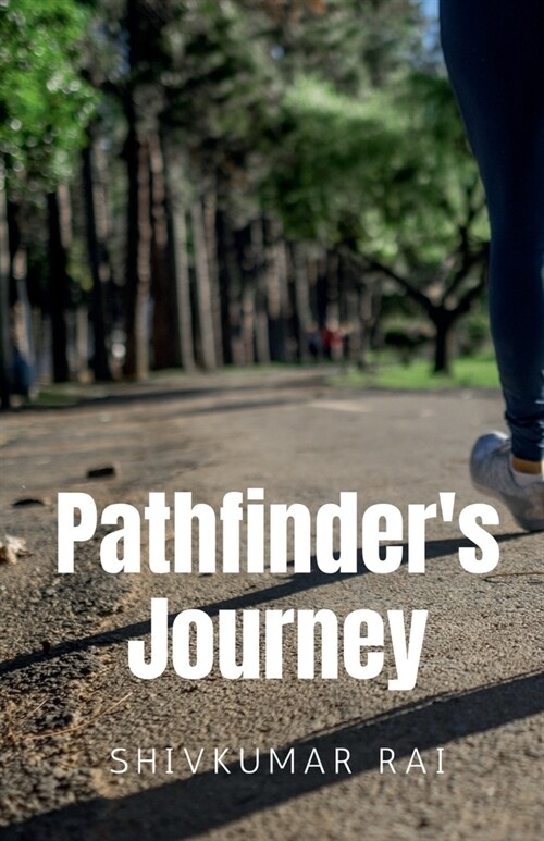 Pathfinders Journey (Paperback)