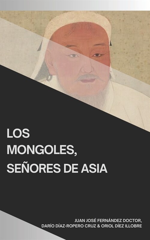 Los Mongoles, se?res de Asia (Paperback)