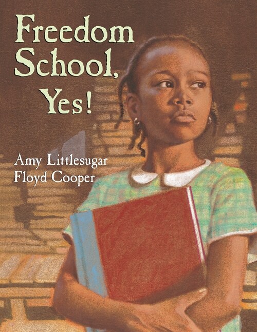 Freedom School, Yes! (Paperback)