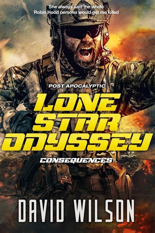 Lone Star Odyssey: Consequences (Paperback)