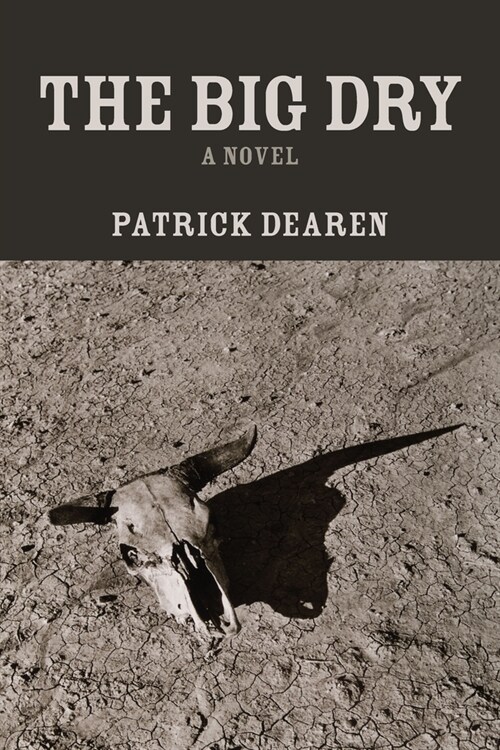 The Big Dry (Paperback)