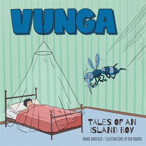 Vunga: Tales of an Island Boy (Paperback)