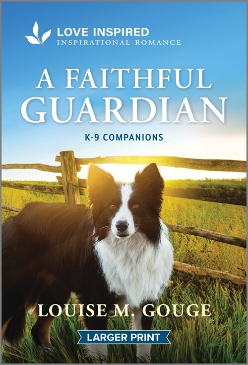 A Faithful Guardian: An Uplifting Inspirational Romance (Mass Market Paperback, Original)