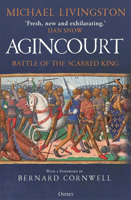 Agincourt: Battle of the Scarred King (Paperback)