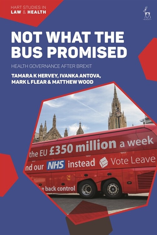 Not What the Bus Promised: Health Governance After Brexit (Paperback)