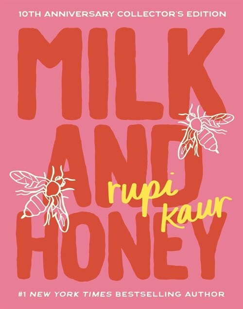 Milk and Honey: 10th Anniversary Collectors Edition (Hardcover)