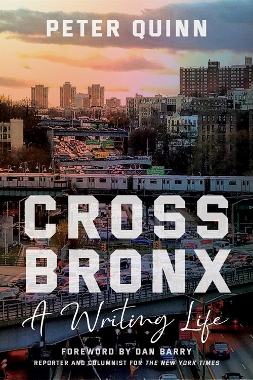 Cross Bronx: A Writing Life (Paperback)