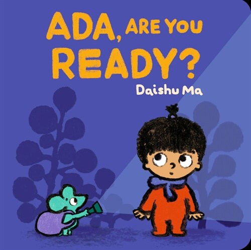 Ada, Are You Ready? (Board Books)