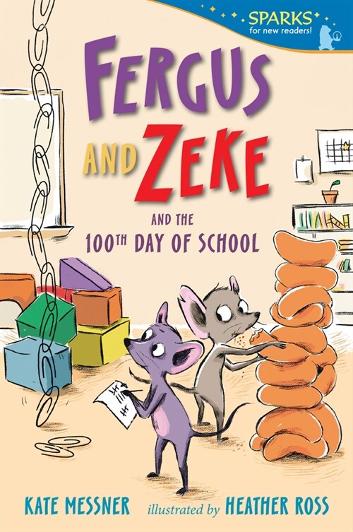 Fergus and Zeke and the 100th Day of School (Paperback)